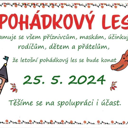 Oznámení termínu Pohádkového lesa 25.5.2024